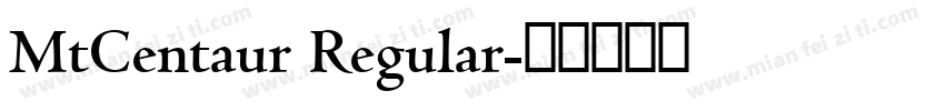 MtCentaur Regular字体转换